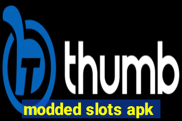 modded slots apk